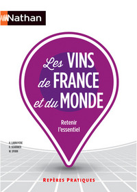 Image de Les vins de France et du mondeRepères pratiques
