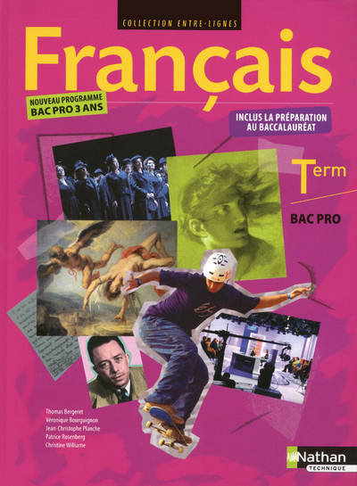 Image de Français - Term Bac Pro Entre-lignes Livre de l'élève
