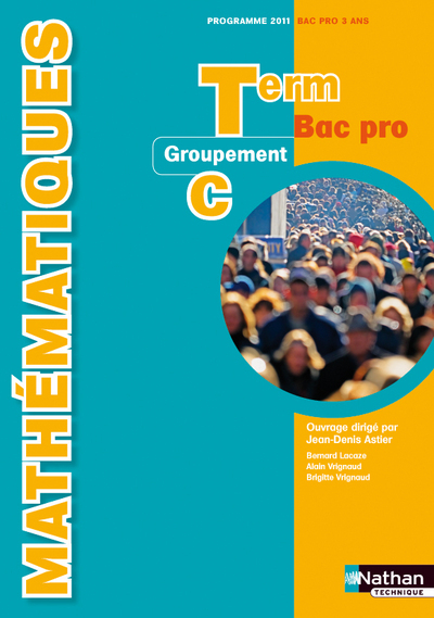 Picture of Mathématiques - Term Bac Pro Groupement C Livre de l'élève