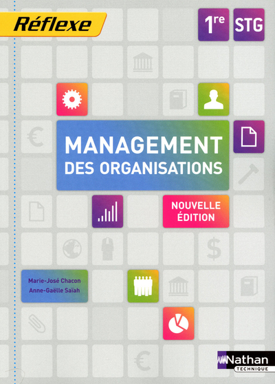 Image de MANAGEMENT DES ORGANISATIONS 1ERE STG (POCHETTE REFLEXE) ELEVE 2011