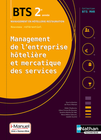 Picture of Management de l'entreprise Hôtelière et Mercatique des services BTS2 (BTS MHR) - Livre+licence élève