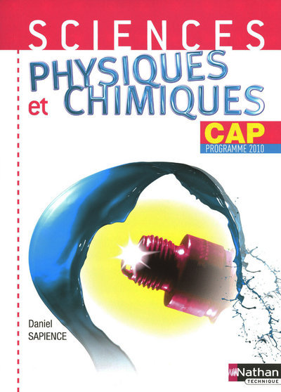Picture of Sciences physiques et chimiques CAP Livre de l'élève