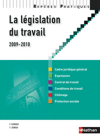 Image de LA LEGISLATION DU TRAVAIL 2009/2010 - REPERES PRATIQUES N06