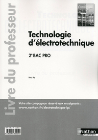 Picture of Technologie d'électrotechnique 2e Pro Bac Pro ELEEC Livre du professeur