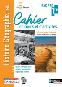 Picture of Histoire-Géographie EMC 1re Bac Pro - Cahier de cours et d'act. (Dialogues) - Livre + licence élève