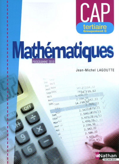 Picture of Mathématiques - CAP Tertiaire - Groupement C Livre de l'élève