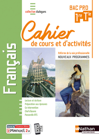 Picture of Français 1ère/Term Bac Pro - Cahier de cours et d'activités (Dialogues) Livre + licence élève