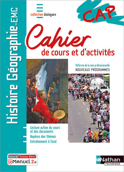 Picture of Histoire-Géographie EMC CAP - Cahier de cours et d'activités (Dialogues) Livre + licence élève