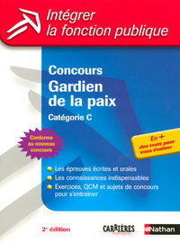 Image de CONCOURS GARDIEN DE LA PAIX - N17 - CATEGORIE C - INTEGRER LA FONCTION PUBLIQUE - 2007