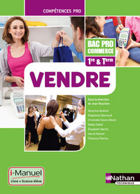Picture of Vendre - 1re/ Term Bac Pro Commerce Compétences Pro i-Manuel bi-média