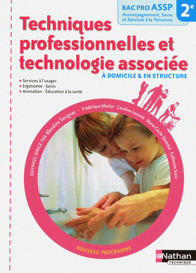 Picture of Techniques professionnelles et technologie associée - 2e Bac Pro ASSP "A domicile" structure élève