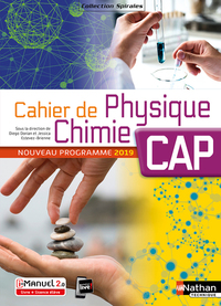 Picture of Cahier de Physique Chimie - CAP (Spirales) - Livre + licence élève - 2019