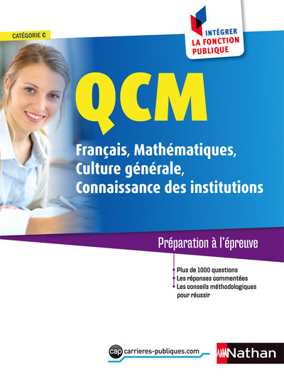 Image de QCM - Français-Mathématiques - Culture Générale-Connaissance des institutions Cat. C I (IFP)