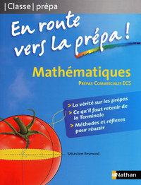 Picture of Mathématiques - En route vers la prépa (ECS) En route vers la prépa