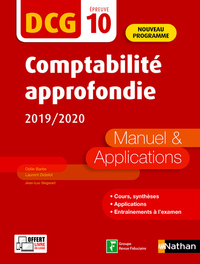 Picture of Comptabilité approfondie 2019/2020 - DCG - Epreuve 10 - Manuel et applications 2019
