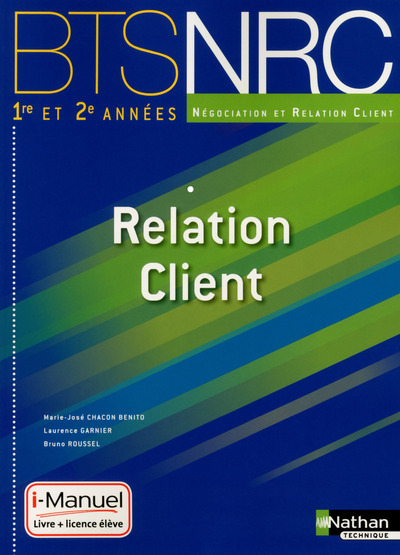 Image de Relation Client BTS 1re et 2e années BTS NRC i-Manuel bi-média