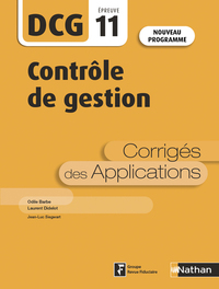 Picture of Contrôle de gestion - DCG - Epreuve 11 - Corrigés des Applications - 2019
