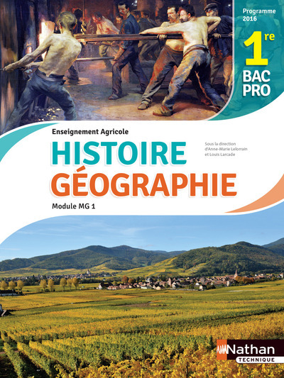 Picture of Histoire et Géographie - Module MG 1 - 1ère Bac Pro Agricole - Elève 2017