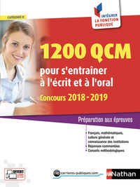 Image de 1200 QCM pour s'entraîner à l'écrit et à l'oral 2018-2019 Numéro 5 (Intégrer fonction publique) 2018