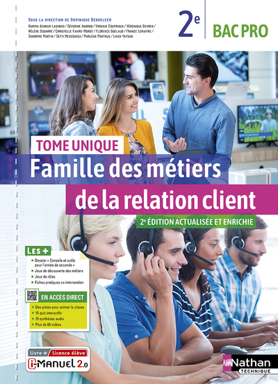 Picture of Famille des métiers de la relation client - Tome unique - 2ème Bac pro - Livre + Licence élève