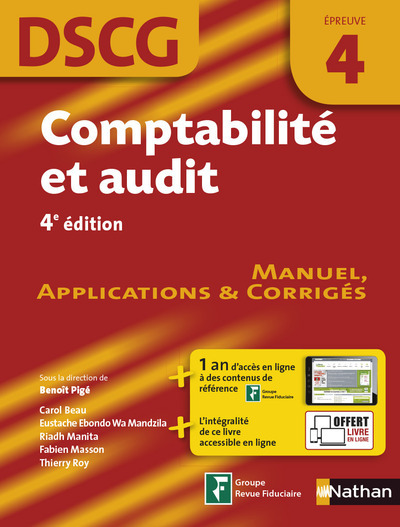 Picture of Comptabilité et audit Epreuve 4 DSCG - Manuel applications et corrigés - 2016