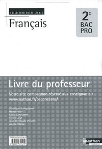 Image de Français 2e Bac Pro Livre du professeur Entre-lignes