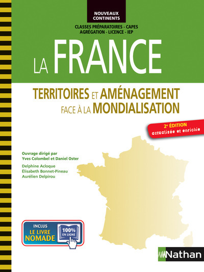 Picture of La France - Territoires et aménagement face à la mondialisation Nouveaux continents
