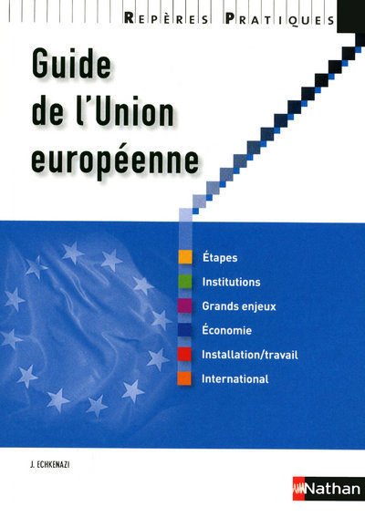 Picture of Le guide de l'union européenne Repères pratiques