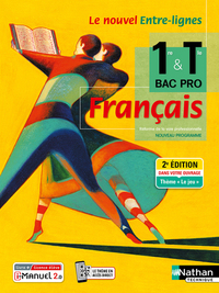 Image de Français 1ère/Term Bac Pro (Entre-lignes) Livre + licence élève 2021