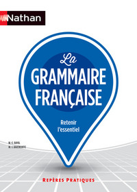 Image de La grammaire française - Repères pratiques N 1 - 2016