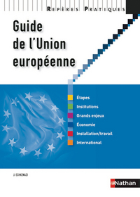 Picture of GUIDE DE L'UNION EUROPEENNE 2009 - REPERES PRATIQUES N11