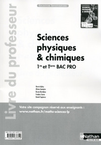 Picture of Sciences physiques et chimiques 1re/Tle Bac Pro IndustrielsInvestigations Livre du professeur