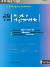 Image de Algèbre et géométrie - PC-PC* PSI-PSI* PT-PT* Classe Prépa