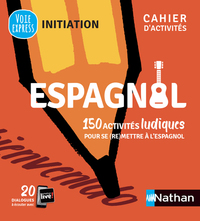 Image de Espagnol - Cahier d'activités - Initiation (Voie express) 2021