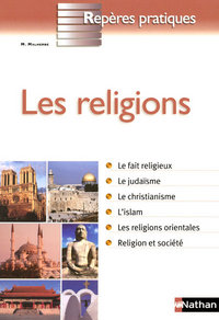 Image de LES RELIGIONS 2008 - REPERES PRATIQUES N69