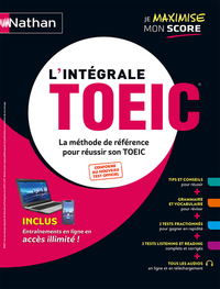 Image de L'intégrale TOEIC - La méthode de référence pour réussir son TOEIC - 2021