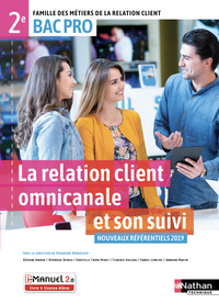 Picture of La relation client omnicanale et son suivi 2e BAC PRO (FMRC) Livre + Licence élève - 2019