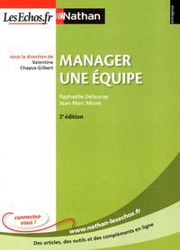 Image de Manager une équipe 2e édition Entreprise Nathan - LesEchos.fr