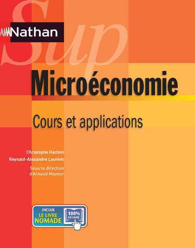 Picture of Microéconomie - Cours et applications Nathan sup 2012
