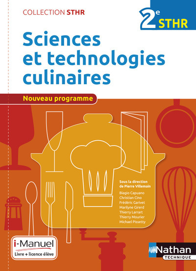 Picture of Sciences et technologies culinaires 2ème (STHR) - Livre + Licence élève - 2016