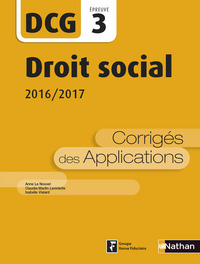 Picture of Droit social 2016/2017 - Epreuve 3 DCG - Corrigés des applications - 2016