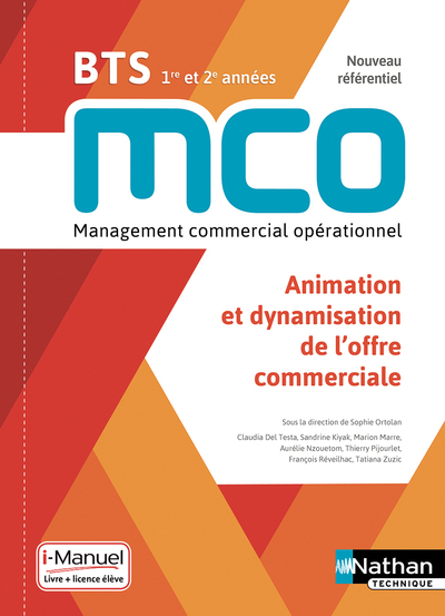 Picture of Animation et dynamisation de l'offre commerciale - BTS 1 et 2 MCO - Livre + licence élève - 2019
