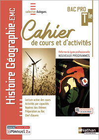 Image de Histoire-Géographie EMC - Term Bac Pro - Cahier de cours et d'act (Dialogues) Livre + licence élève