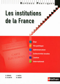 Image de REPERES PRATIQUES LES INSTITUTIONS DE LA FRANCE N07 2011