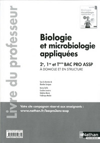 Picture of Biologie et microbiologie appliquées - 2e/ 1re/ Term Bac Pro ASSP Livre du professeur