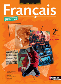 Image de Français 2e Bac Pro Entre-lignes Livre de l'élève