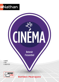 Image de Le cinéma - Repères pratiques N°60 - 2017