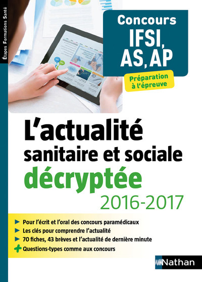 Image de L'actualité sanitaire et sociale décryptée 2016/2017 pour IFSI/AS/AP -Etapes formations santé - 2016