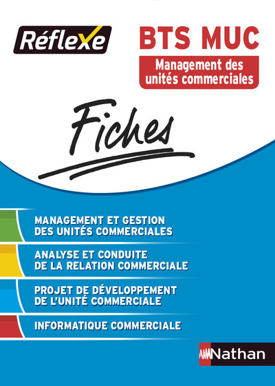 Image de Fiches réflexe BTS MUC Management des unités commerciales - numéro 4 - 2015