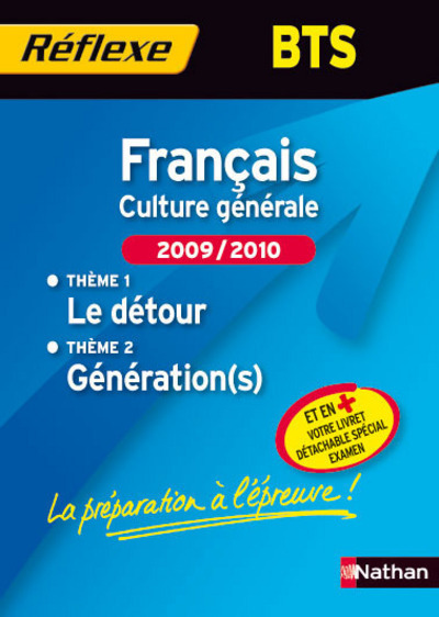Picture of FRANCAIS -CULTUTRE GENERALE- BTS DEUX THEMES D'ETUDES 2009/2010 MEMO REFLEXE 2009